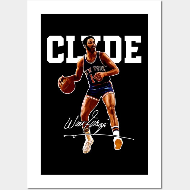 Walt Frazier The Clyde Basketball Legend Signature Vintage Retro 80s 90s Bootleg Rap Style Wall Art by CarDE